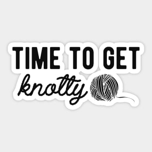 Knitting - Time to get knotty Sticker